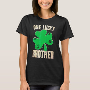 One Lucky Brother Funny Saint Patricks Day T-shirt