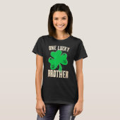 One Lucky Brother Funny Saint Patricks Day T-shirt (Voorkant volledig)