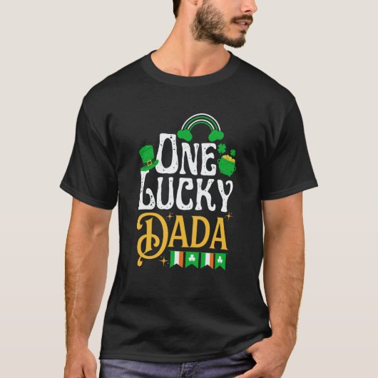 One Lucky Dada St Patricks Day Irish Shamrock Matc T-shirt (Voorkant)