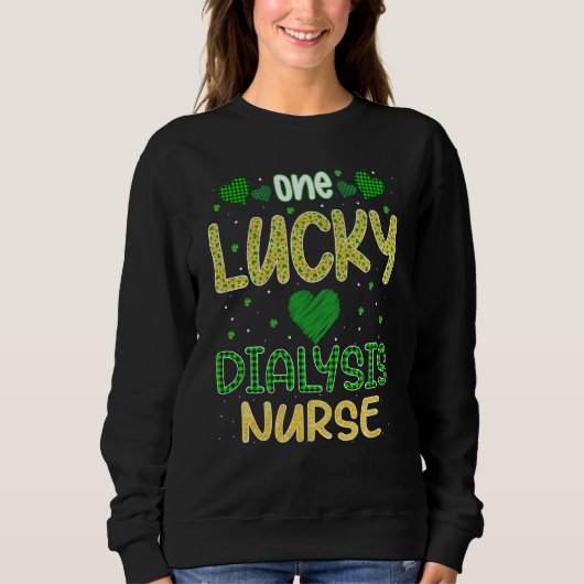 One Lucky Dialysis Nurse Saint Patricku2019s Day D Trui (Voorkant)