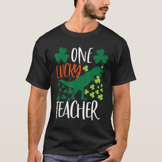 One Lucky Dinosaur Teacher Funny St Patricku2019s T-shirt (Voorkant)