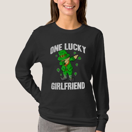 One Lucky Girlfriend St Patricks Day Dabbing Lepre T-shirt (Voorkant)