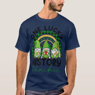 One Lucky History Teacher Kabouters St T-shirt