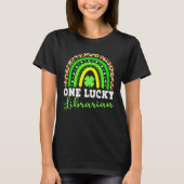 One Lucky Librarian Rainbow Shamrock St Patrick s  T-shirt (Voorkant)