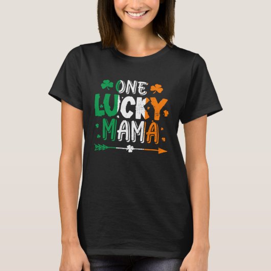 One Lucky Mama St Patricks Day Irish Flag Ireland T-shirt (Voorkant)