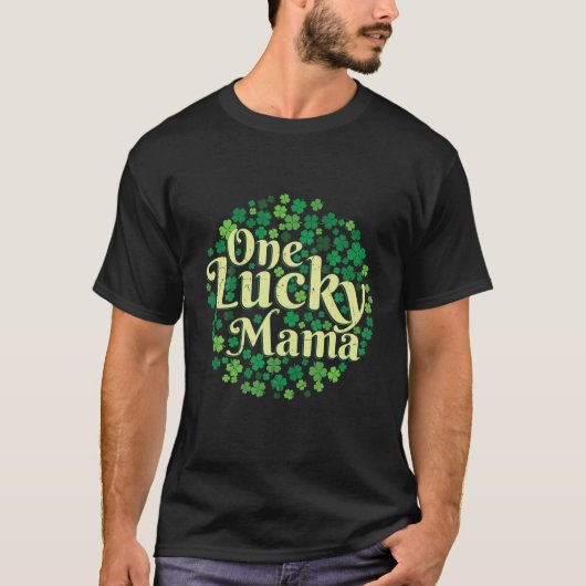 One Lucky Mama St. Patrick's Day T-shirt (Voorkant)