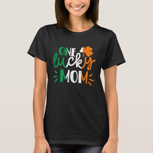 One Lucky Mom St Patricks Day Irish Flag Ireland F T-shirt (Voorkant)