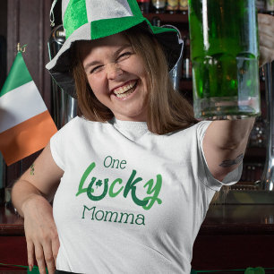 One Lucky Momma    Sint Patrick's Day T-shirt