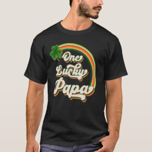 One Lucky Papa Funny Irish Clovers St Patrick's Da T-shirt