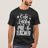 One Lucky Pre k Teacher St Patricks Day Party Mens T-shirt (Voorkant)
