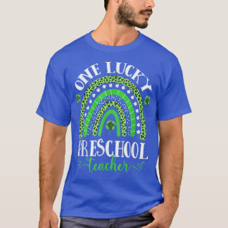 One Lucky Preschool Teacher St Patrick Day Funny T-shirt