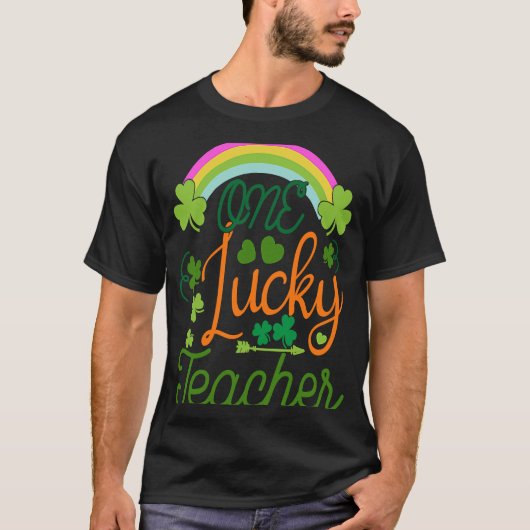 One Lucky Rainbow Teacher St Patricku2019s Day App T-shirt (Voorkant)