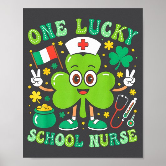 One Lucky School Nurse St Patrick's Day Shamrock I Poster (Voorkant)