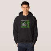 One Lucky Science Educator St Patricks Day Scienc Hoodie (Voorkant volledig)