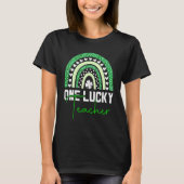 One Lucky Shamrock Teacher St Patricku2019s Dag 3 T-shirt (Voorkant)