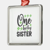 One Lucky Sister Metalen Ornament (Links)