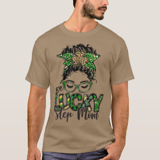 One Lucky Step Moeder St  T-shirt