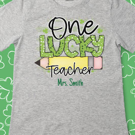 "One Lucky Teacher" gepersonaliseerd T-shirt ✏️