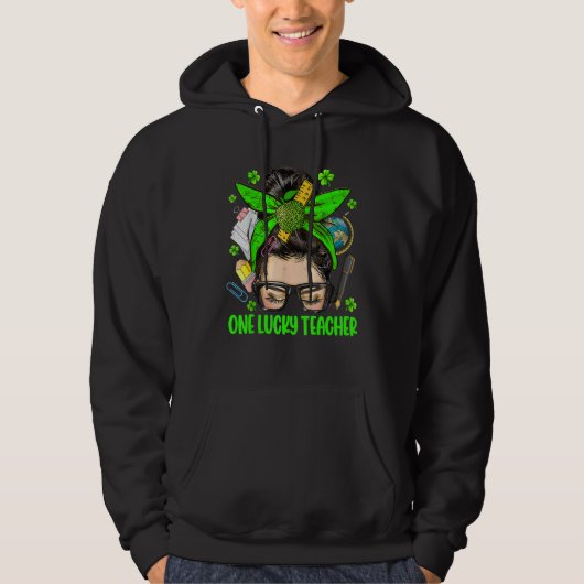 One Lucky Teacher Messy Bun St Patricks Day Clover Hoodie (Voorkant)