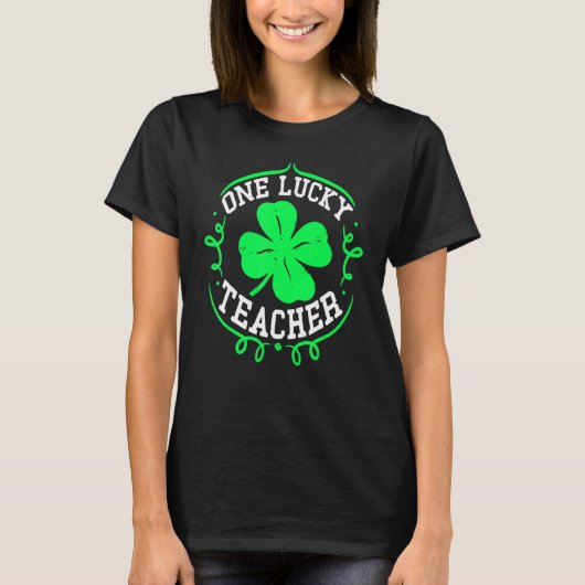 One Lucky Teacher St Patricks Day Luckiest Teache T-shirt (Voorkant)