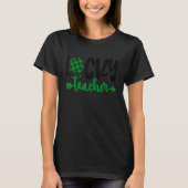 One Lucky Teacher St Patricks Day Shamrock Teacher T-shirt (Voorkant)