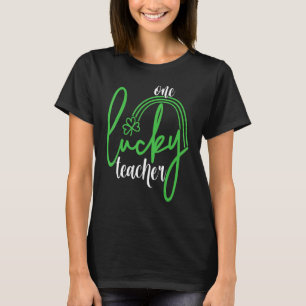 One Lucky Teacher St Patricku2019s Dag 2 T-shirt
