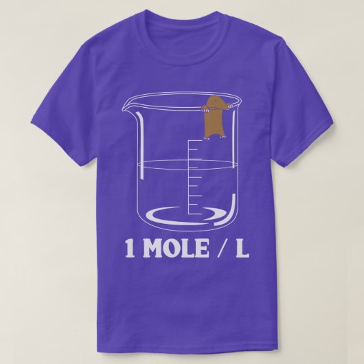 One Mole Per Liter Chemistry Biochemist T-shirt (Design voorkant)