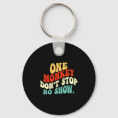 One Monkey Dont Stop No Show Sleutelhanger (Voorkant)