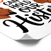 One Month Can't Hold Our History 2025 Black Histor Poster (Hoek)