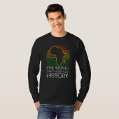 One Month Can't Hold Our History Apparel African M T-shirt (Voorkant volledig)