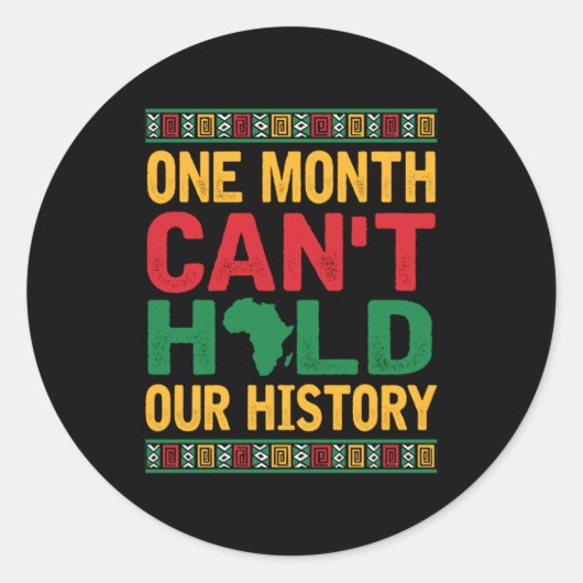 One Month Cant Hold Our History Black Pride Africa Ronde Sticker (Voorkant)