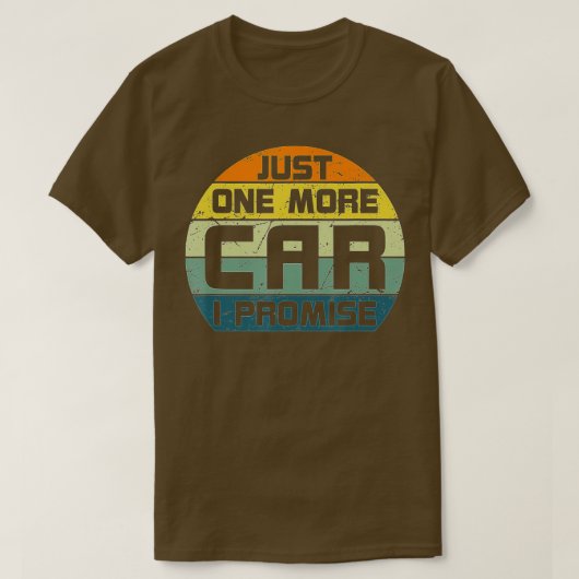 One More Car I Promise Car Enthusiast Retro Car Gu T-shirt (Design voorkant)