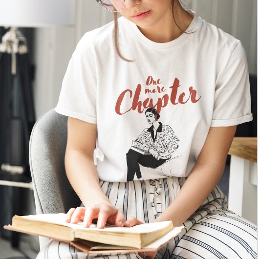 One More Chapter Red Script l Book Lovers & Reader T-shirt