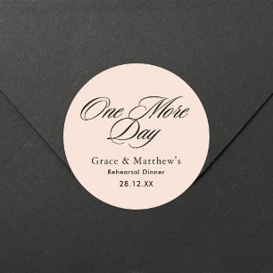 One More Day Reharsal Dinner Blush Roze Favoriet Ronde Sticker