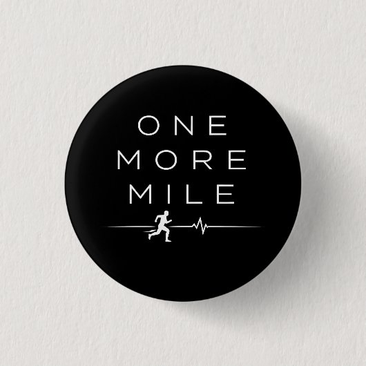 One More Mile Motiverende Hardloopcitaat Ronde Button 3,2 Cm (Voorkant)