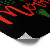 One More Reason To Be Merry Christmas Pregnant Ann Poster (Hoek)