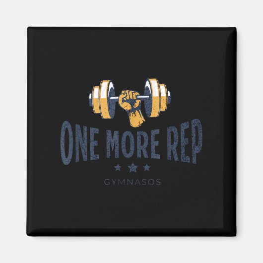 One More Rep - Funny Gym Sayings And Motivational  Magneet (Voorkant)