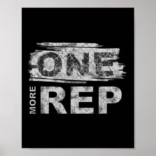 One More Rep _ Gym Motivation Poster (Voorkant)