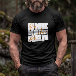 One More Rep Motiverende Gym Typografie T-shirt