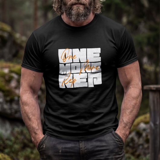 One More Rep Motiverende Gym Typografie T-shirt