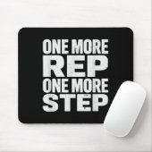 One More Rep One More Step Workout Fitness Motivat Muismat (Met muis)