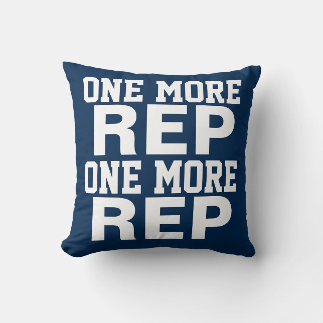 One More Rep Workout Motivatie Kussen (Voorkant)