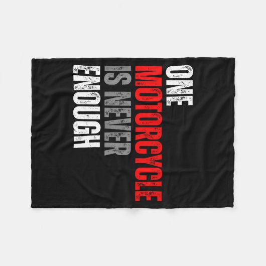 One Motorcycle Is Never Enough Funny Biker Quote F Fleece Deken (Voorkant (Horizontaal))