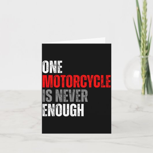 One Motorcycle Is Never Enough Funny Biker Quote F Kaart (Voorkant)