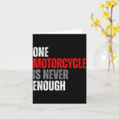 One Motorcycle Is Never Enough Funny Biker Quote F Kaart (Gele Bloem)