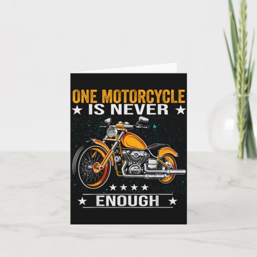One Motorcycle Is Never Enough - Funny Biker Quote Kaart (Voorkant)