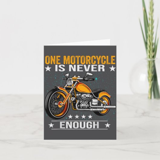 One Motorcycle Is Never Enough - Funny Biker Quote Kaart (Voorkant)