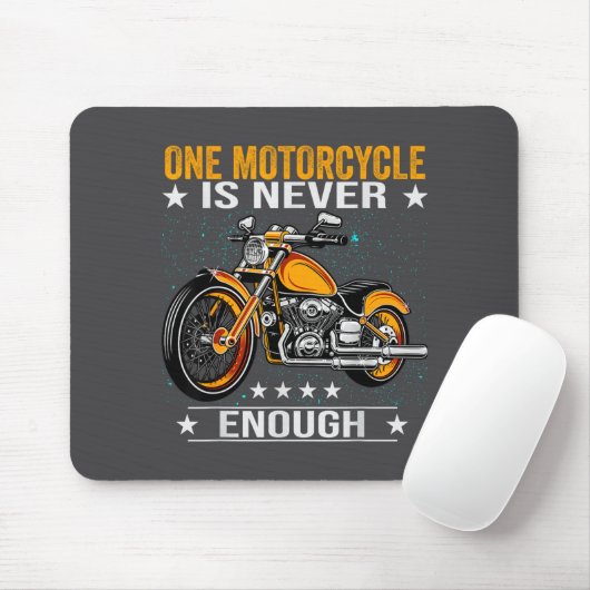 One Motorcycle Is Never Enough - Funny Biker Quote Muismat (Met muis)