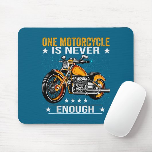 One Motorcycle Is Never Enough - Funny Biker Quote Muismat (Met muis)