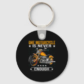 One Motorcycle Is Never Enough - Funny Biker Quote Sleutelhanger (Voorkant)